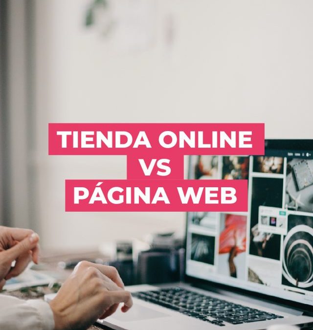 Diferencia entre tienda online y página web institucional