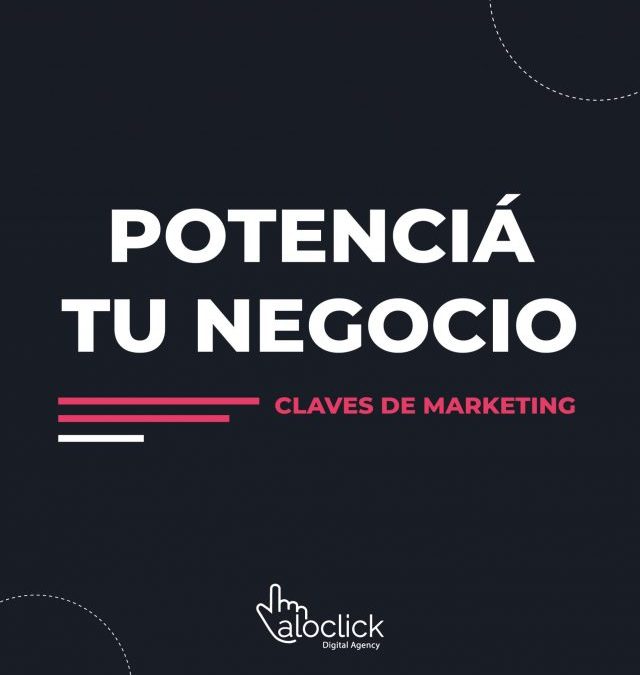 ¿Cómo potenciar tu empresa en el 2022?
