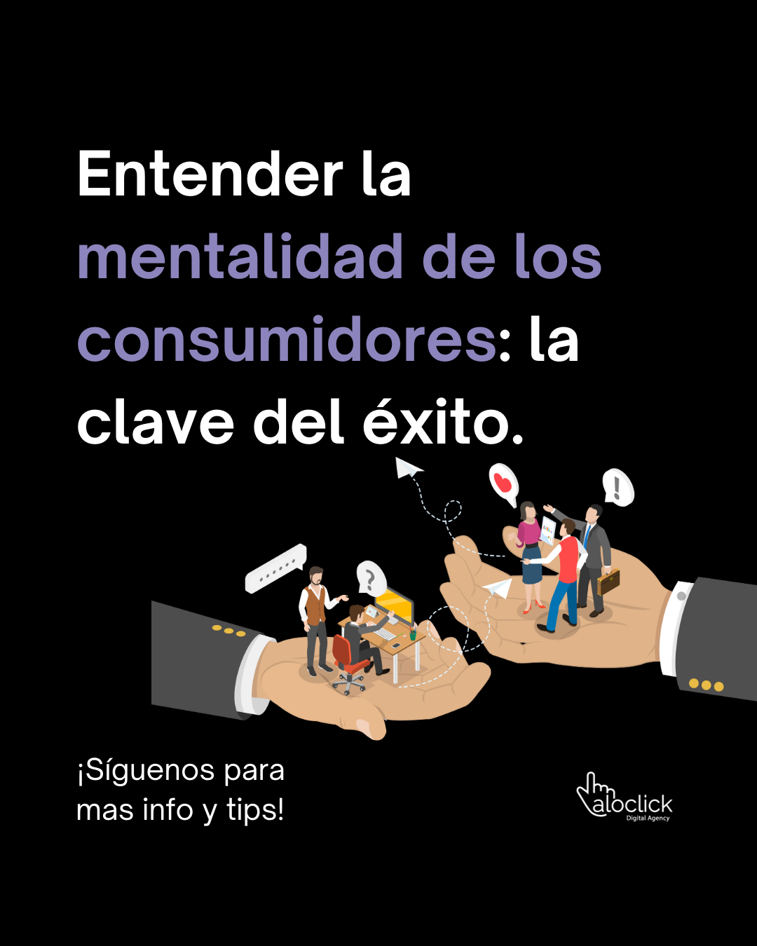 Entender la mentalidad de los consumidores: la clave del éxito.