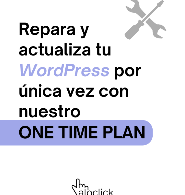 Mantenimiento y reparación para tu sitio web en WordPress