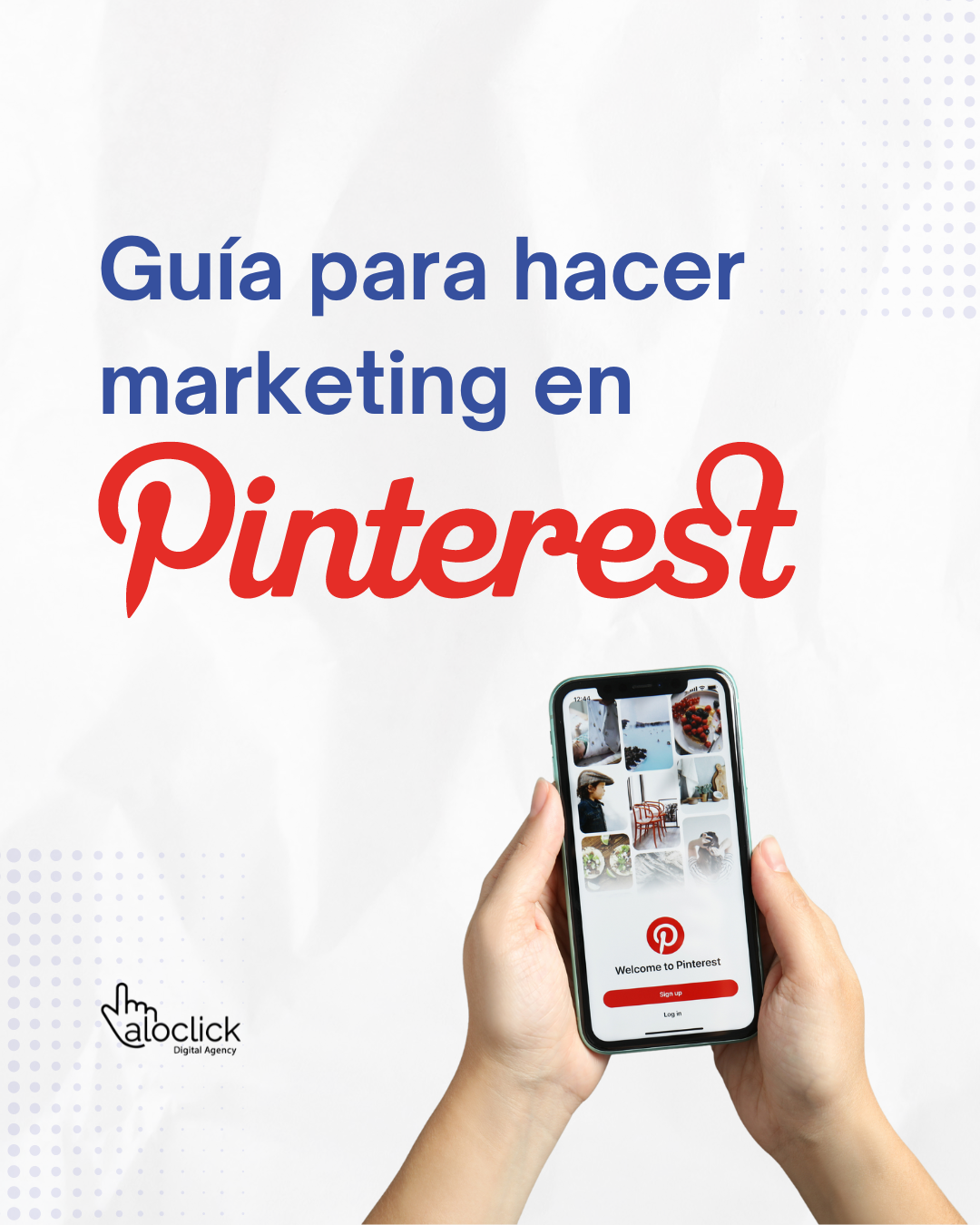 Guía para hacer Marketing desde Pinterest