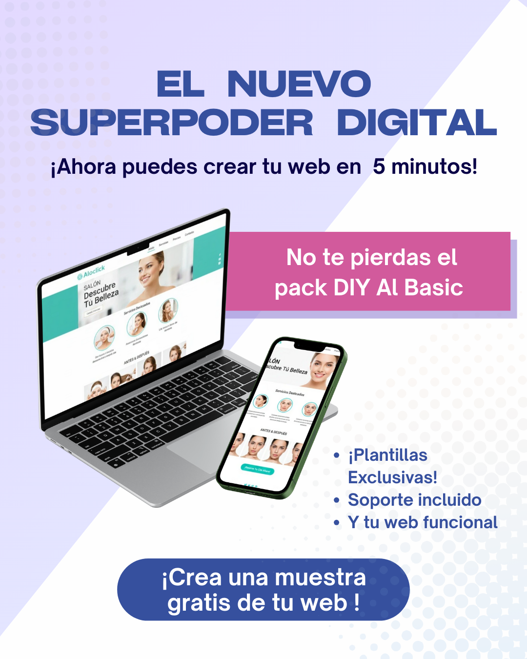 El «Superpoder» Digital: tu web en minutos