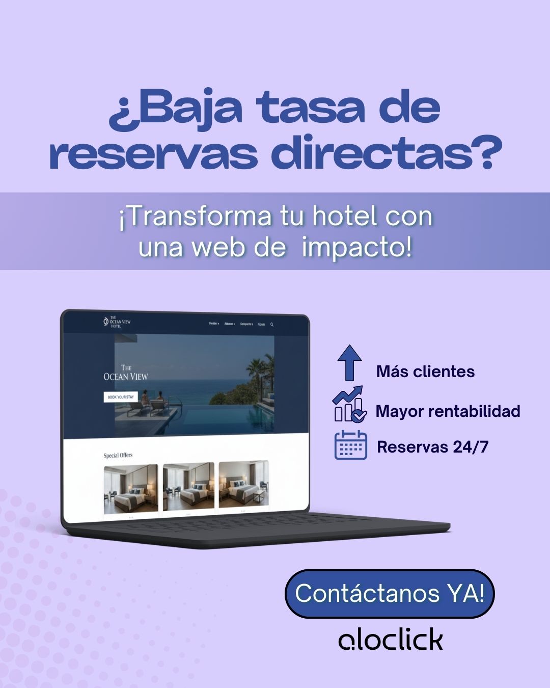 ¡La primera impresión de tu hotel es online!