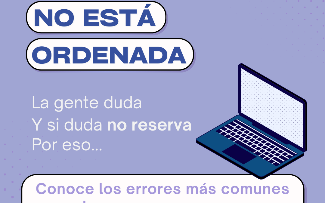 Cómo una web ordenada mejora las reservas online