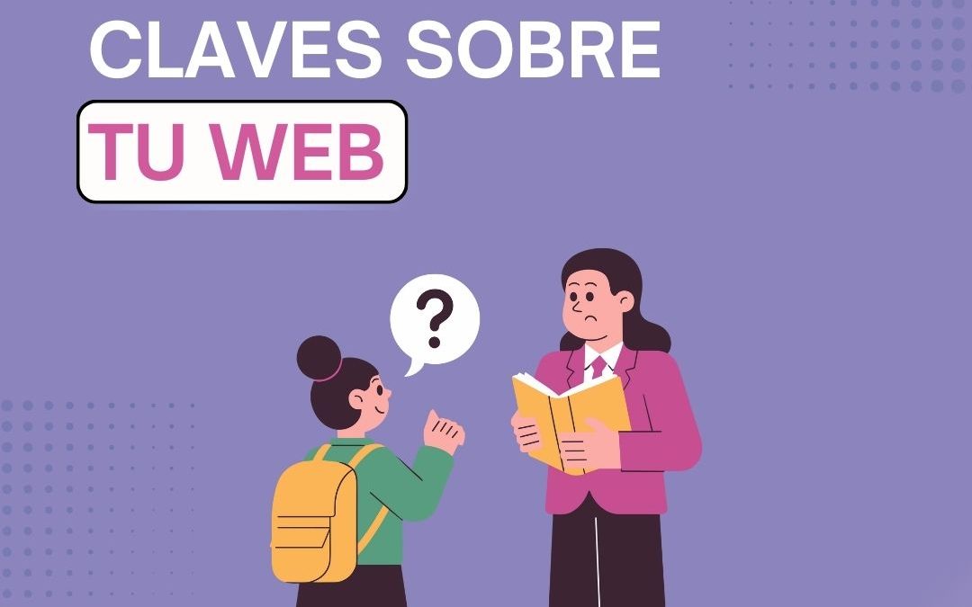 Las 3 preguntas clave que tu web debe responder