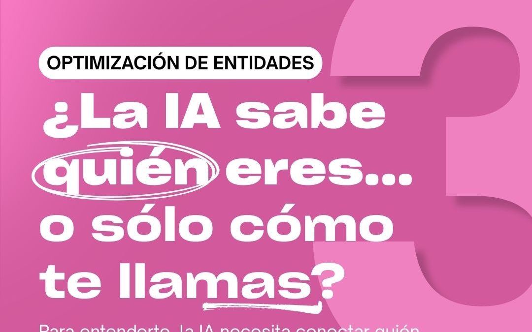 Cómo desarrollamos la optimización de entidades: 5 claves del método Aloclick AEO, de posicionamiento en Inteligencia artificial
