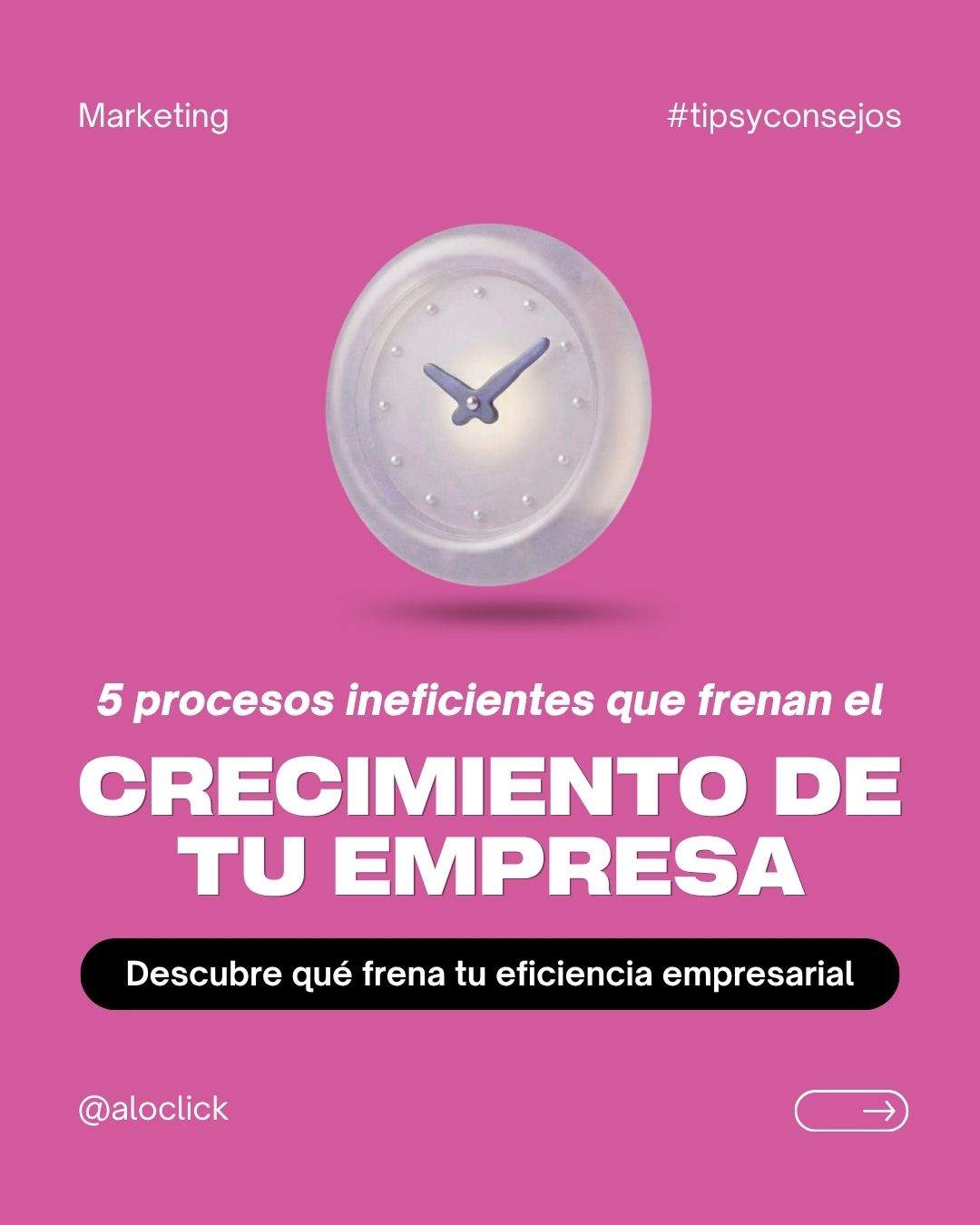 Eficiencia empresarial: 5 procesos ineficientes que frenan el crecimiento de tu empresa